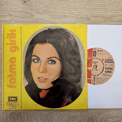 Fatma Girik – Aşk Düğümü / Su Sızmazdı Aramızdan 45LİK PLAK
