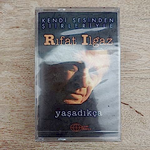 RIFAT ILGAZ - YAŞADIKÇA KENDİ SESİYLE ŞİİRLER KASET