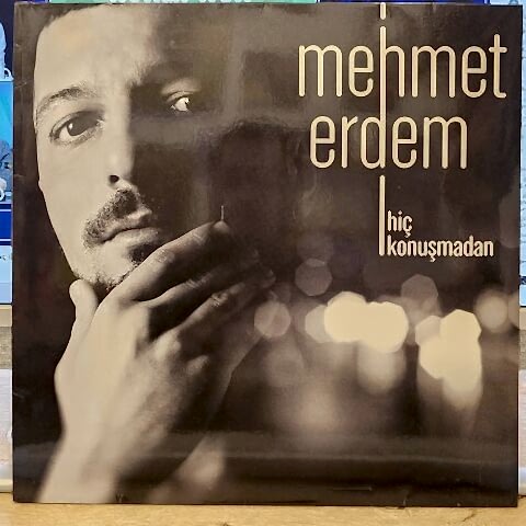 Mehmet Erdem – Hiç Konuşmadan LP PLAK