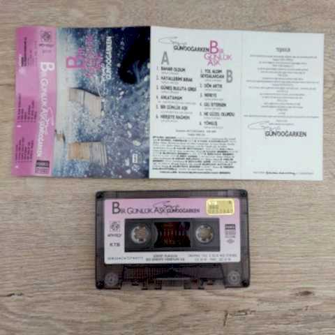 GRUP GÜNDOĞARKEN - BİR GÜNLÜK AŞK KASET
