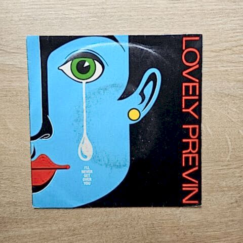 Lovely Previn – I'll Never Get Over You 45LİK PLAK