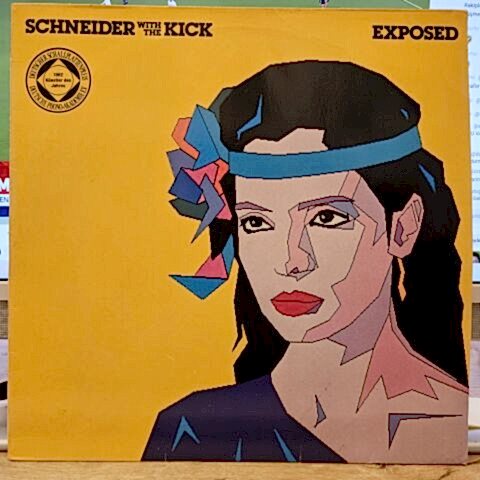 Schneider With The Kick – Exposed LP PLAK
