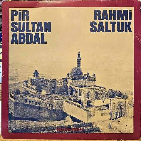 Rahmi Saltuk – Dosttan Dosta 1 LP PLAK