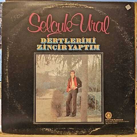 Selçuk Ural – Dertlerimi Zincir Yaptım LP PLAK