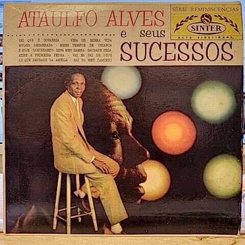 Ataulfo Alves – Ataulfo Alves E Seus Sucessos LP PLAK