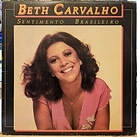 Beth Carvalho – Sentimento Brasileiro LP PLAK