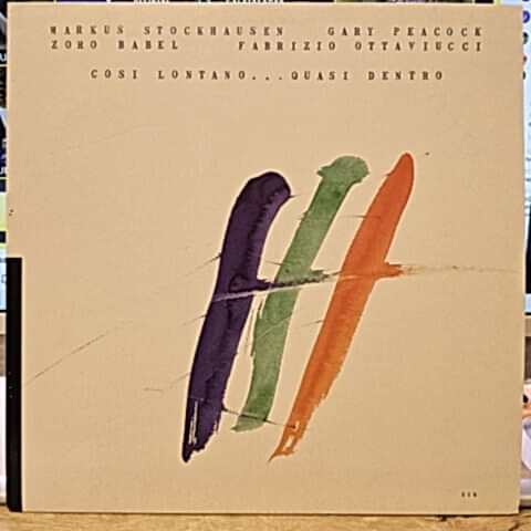 Markus Stockhausen / Gary Peacock – Cosi Lontano...Quasi Dentro LP PLAK